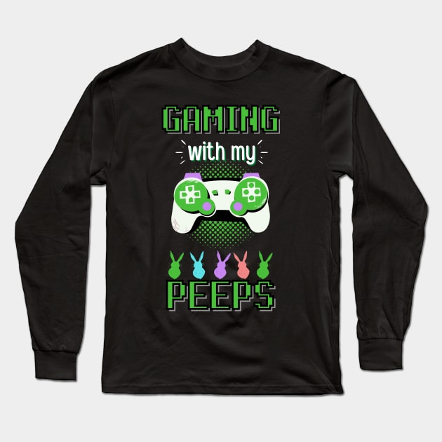 gaming with my peeps Long Sleeve T-Shirt by Noureddine Ahmaymou 